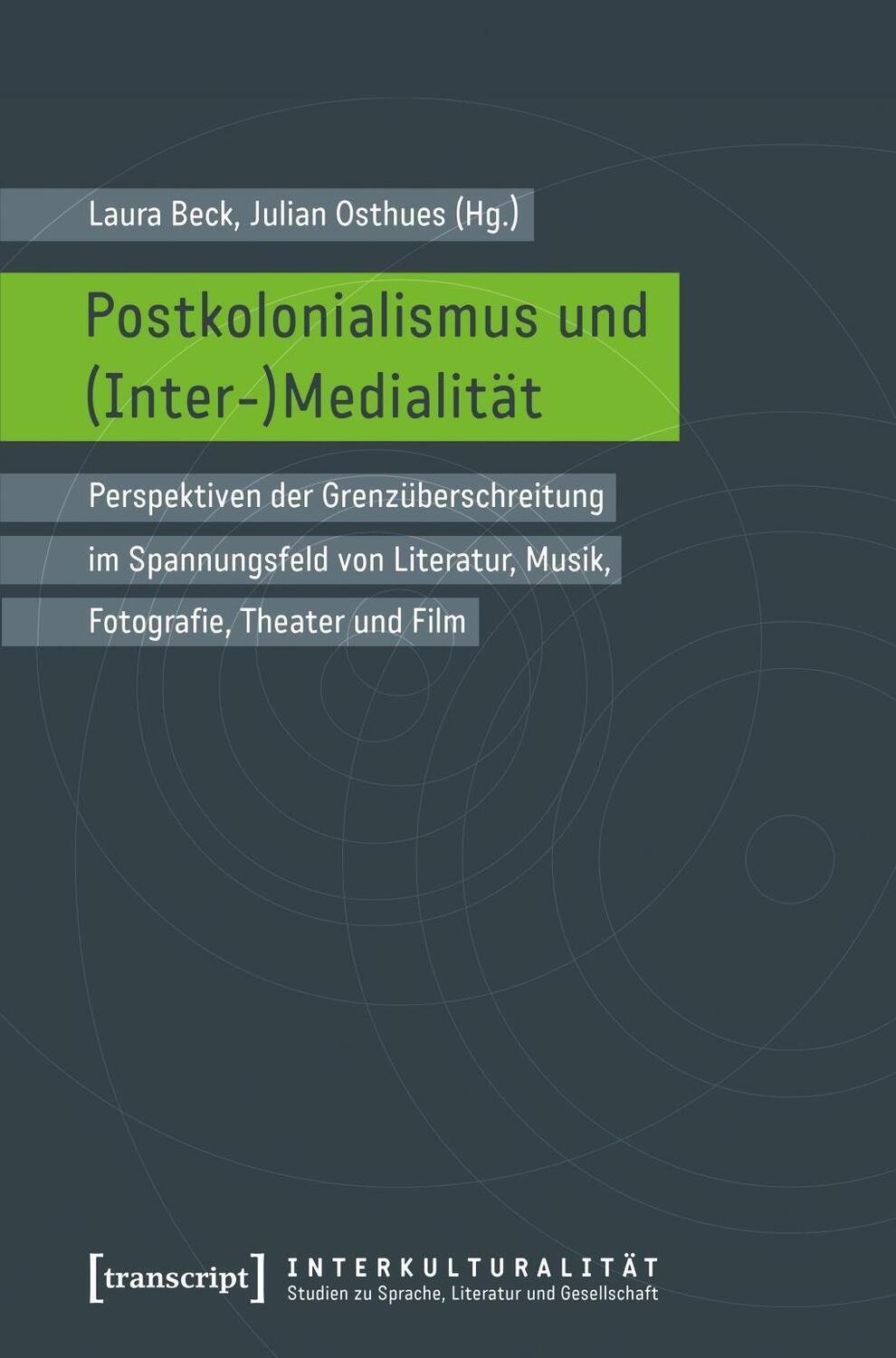 Cover: 9783837628999 | Postkolonialismus und (Inter-)Medialität | Taschenbuch | 392 S. | 2016