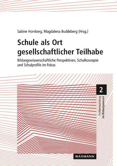 Cover: 9783830945659 | Schule als Ort gesellschaftlicher Teilhabe | Sabine Hornberg (u. a.)
