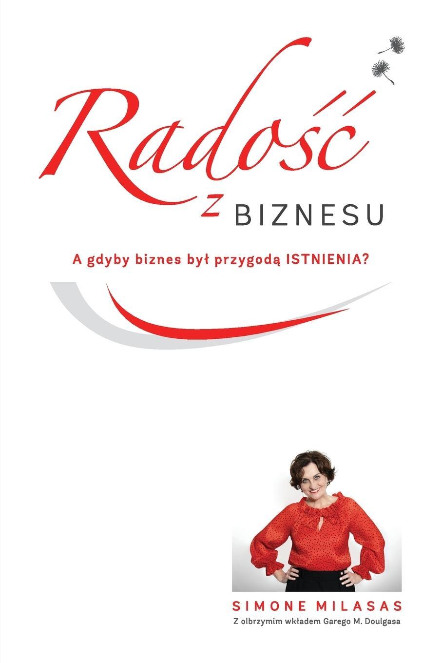 Cover: 9781939261670 | Rado Biznesu - Joy of Business Polish | Simone Milasas | Taschenbuch
