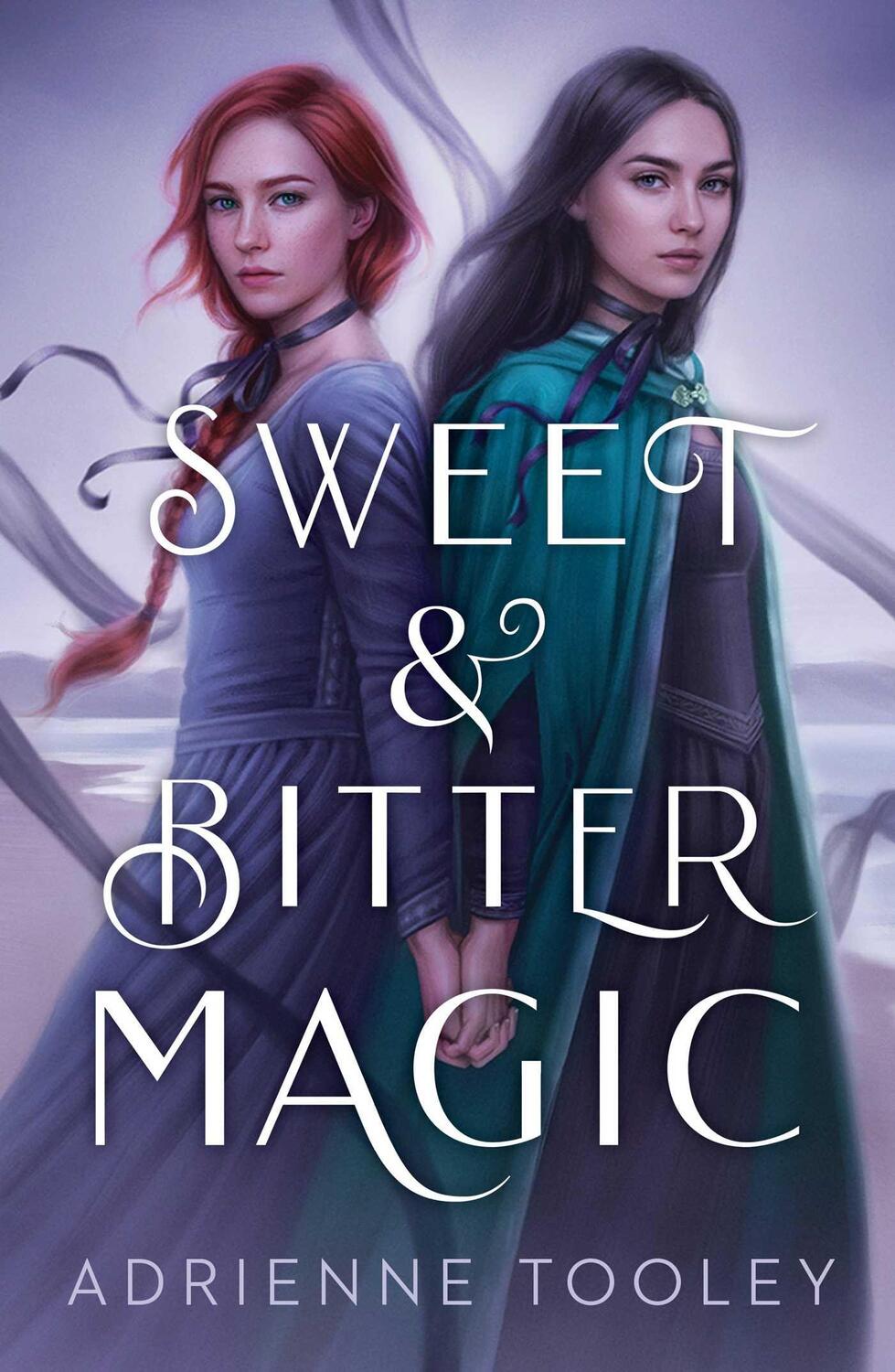 Cover: 9781534453869 | Sweet & Bitter Magic | Adrienne Tooley | Taschenbuch | Trade Paperback
