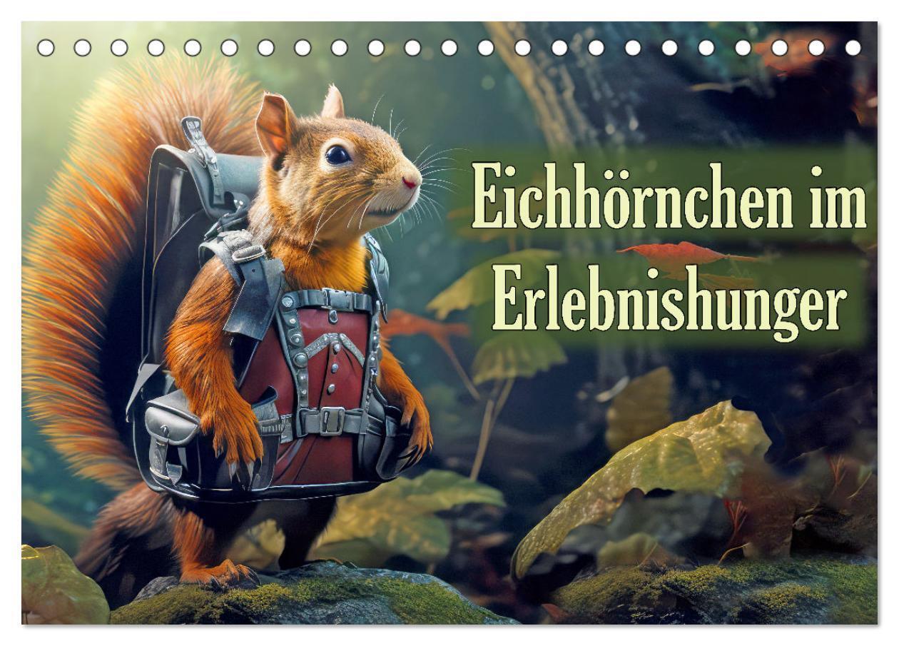 Cover: 9783383747380 | Eichhörnchen im Erlebnishunger (Tischkalender 2024 DIN A5 quer),...
