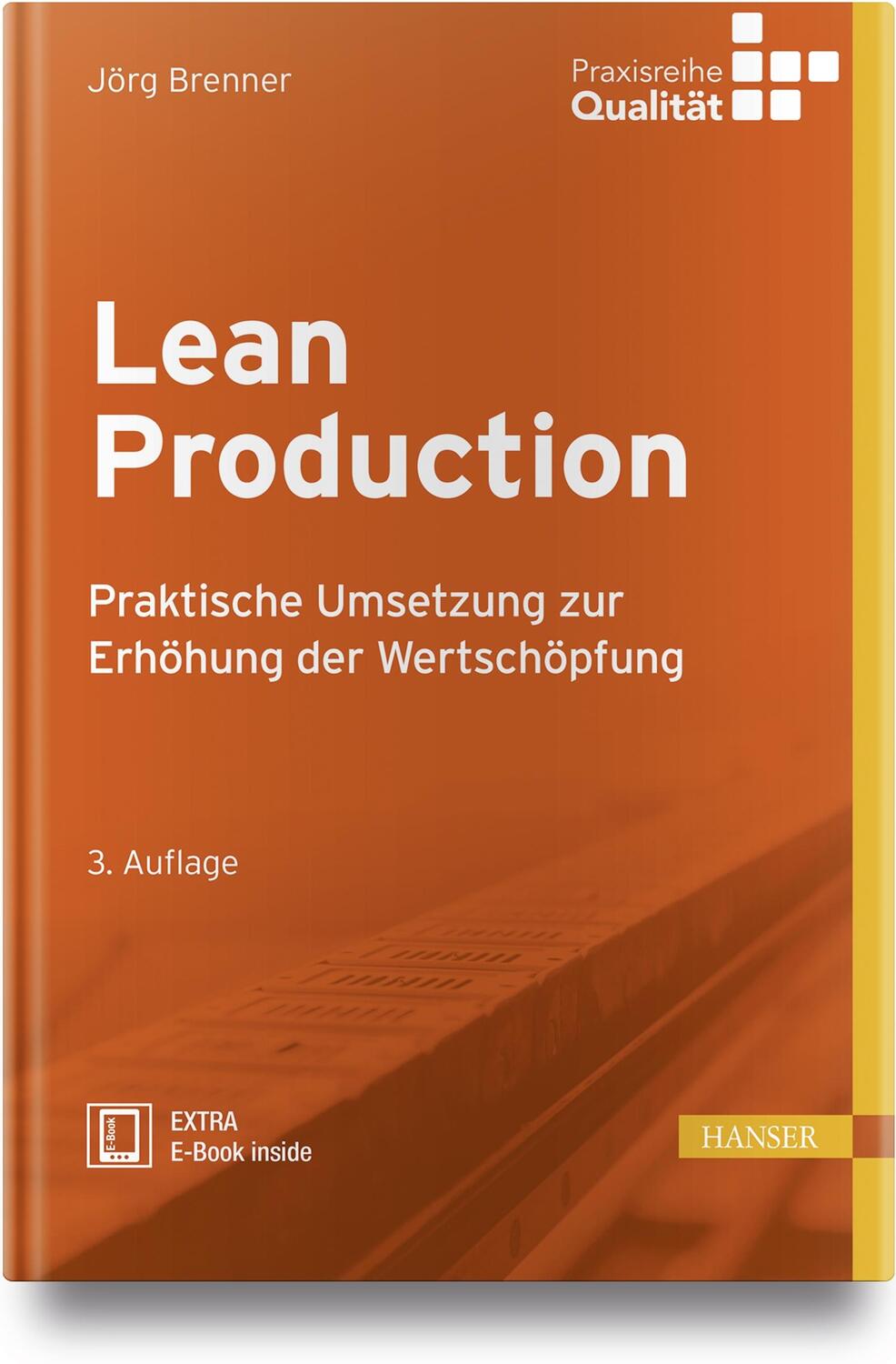 Cover: 9783446456648 | Lean Production | Praktische Umsetzung zur Erhöhung der Wertschöpfung