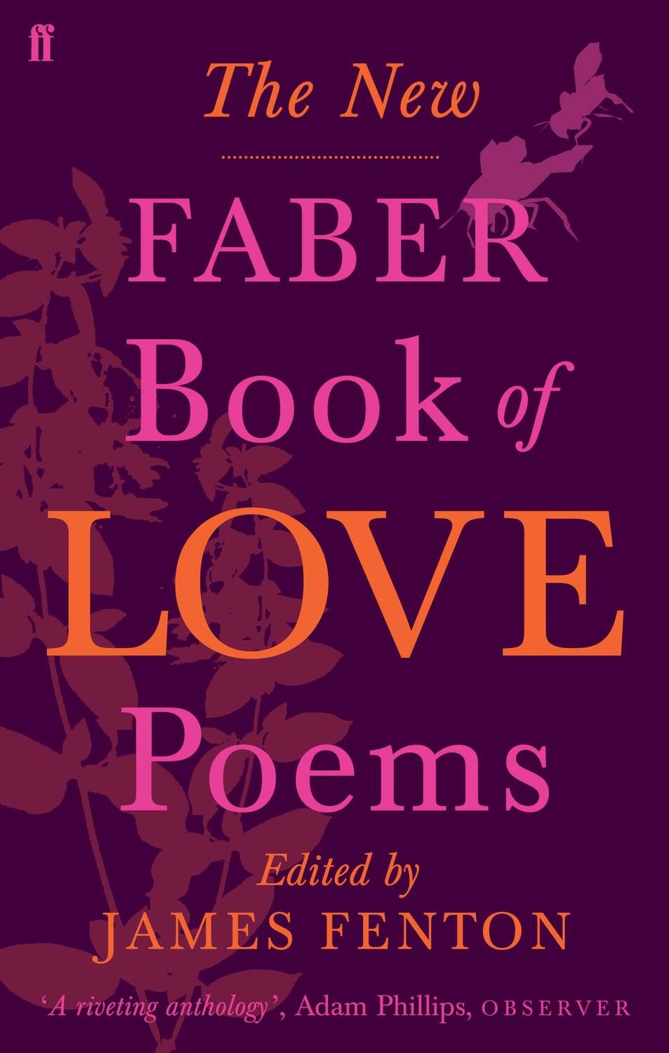 Cover: 9780571218158 | The New Faber Book of Love Poems | Various Poets | Taschenbuch | 2008