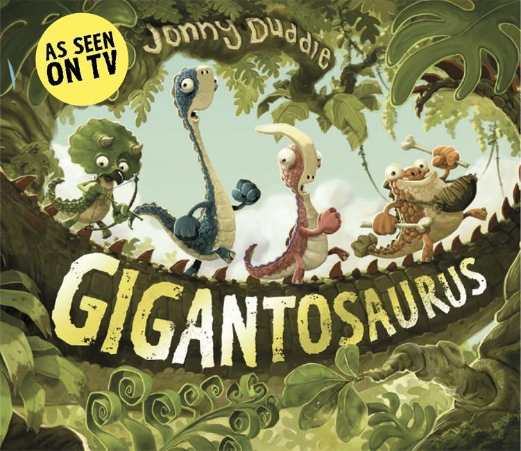 Cover: 9781783700516 | Gigantosaurus | Jonny Duddle | Taschenbuch | Kartoniert / Broschiert