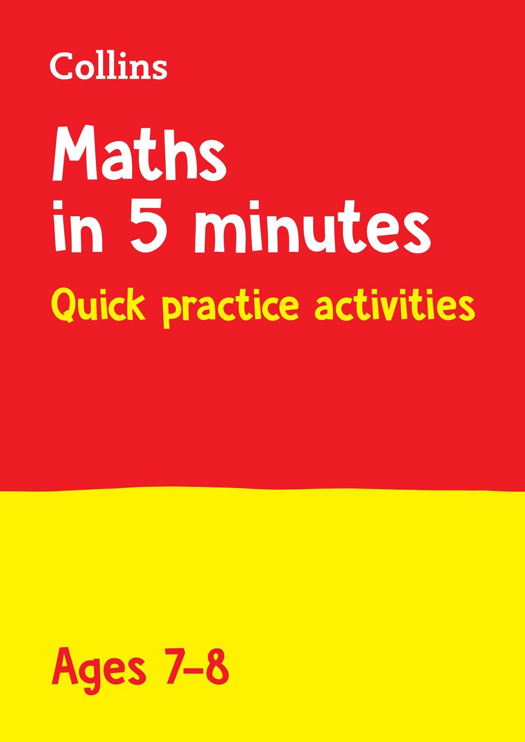 Cover: 9780008311100 | Maths in 5 Minutes a Day Age 7-8 | Ideal for Use at Home | Collins KS2