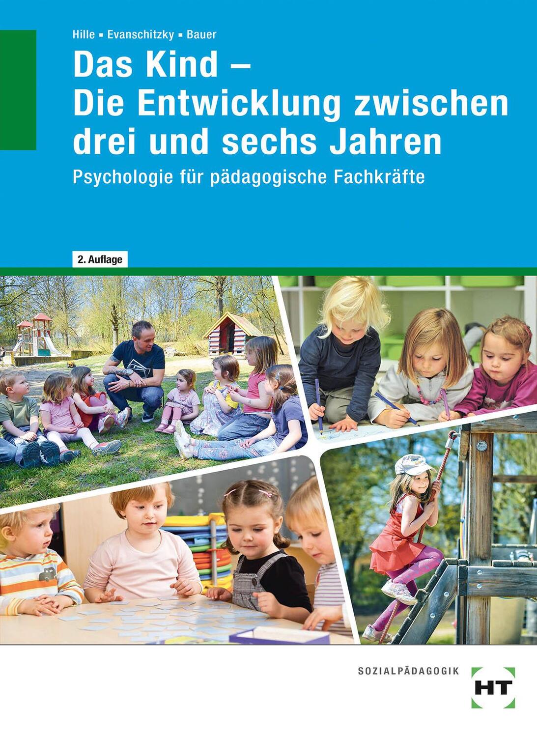 Cover: 9783582108425 | Das Kind - Die Entwicklung zwischen drei und sechs Jahren | Buch