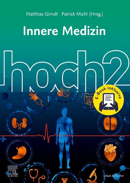 Cover: 9783437434716 | Innere Medizin hoch2 + E-Book | Patrick Michl | Taschenbuch | Deutsch