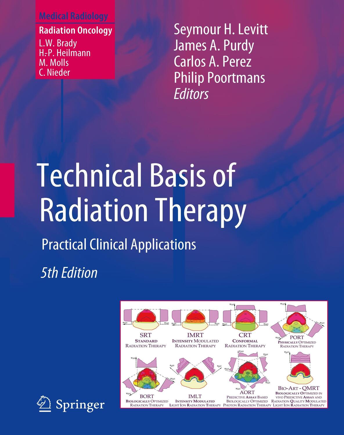 Cover: 9783642115714 | Technical Basis of Radiation Therapy | Practical Clinical Applications