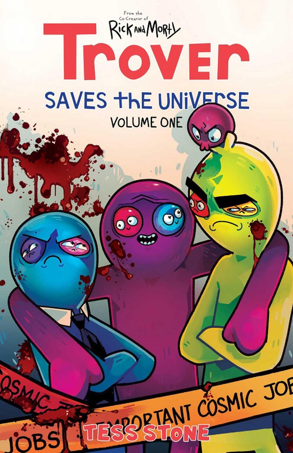 Cover: 9781534321076 | Trover Saves the Universe, Volume 1 | Tess Stone | Taschenbuch | 2022