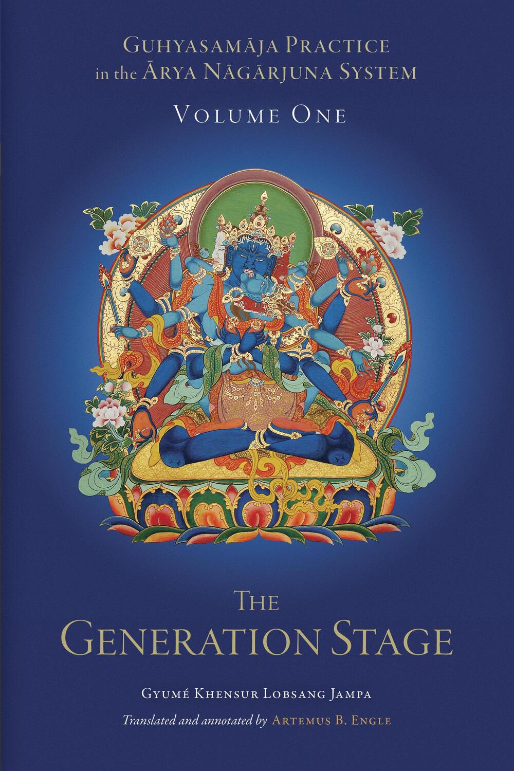 Cover: 9781559394857 | Guhyasamaja Practice in the Arya Nagarjuna System, Volume One: The...