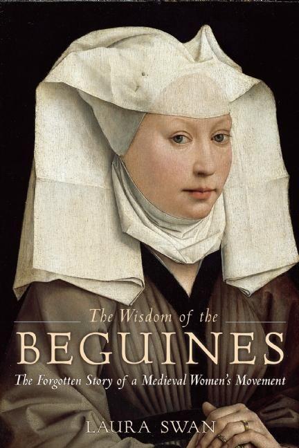 Cover: 9781629190082 | The Wisdom of the Beguines | Laura Swan | Taschenbuch | Englisch