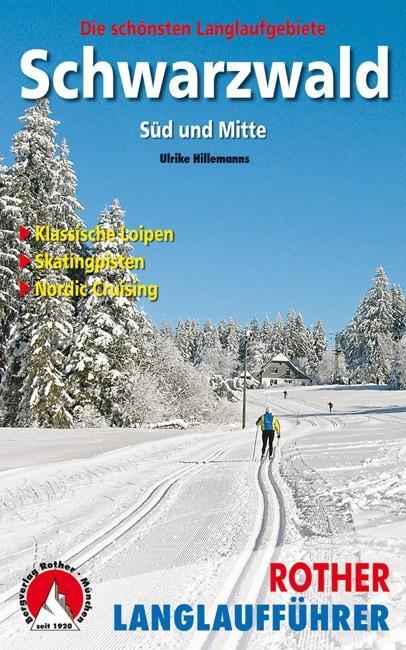 Cover: 9783763358038 | Schwarzwald Süd und Mitte | Die schönsten Langlaufgebiete | Hillemanns