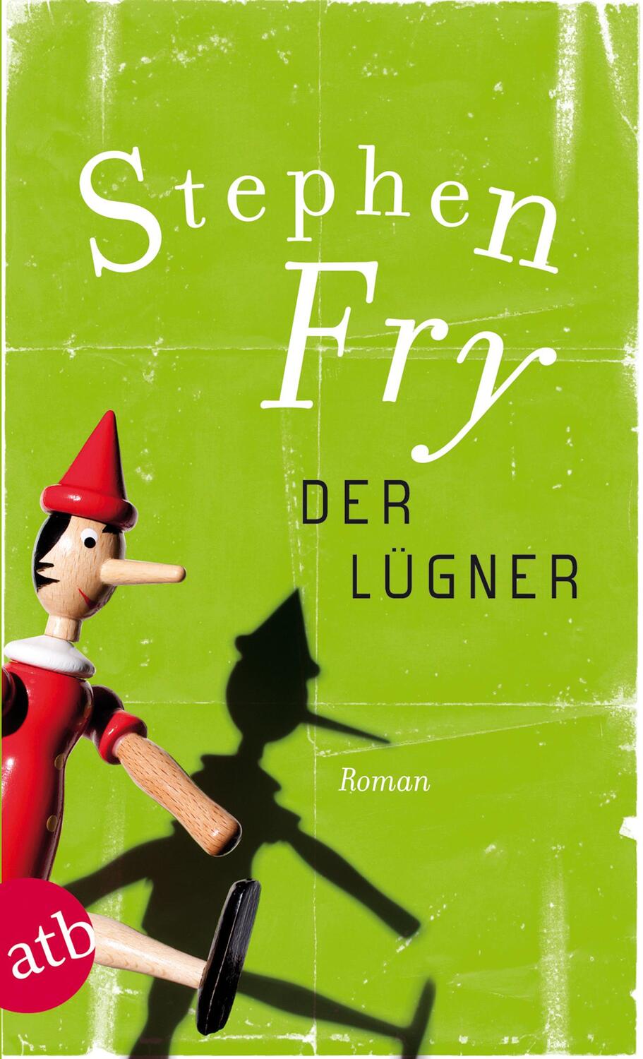 Cover: 9783746619507 | Der Lügner | Stephen Fry | Taschenbuch | Aufbau Taschenbücher | 399 S.