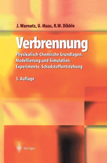 Cover: 9783642626586 | Verbrennung | J. Warnatz (u. a.) | Taschenbuch | Paperback | X | 2012