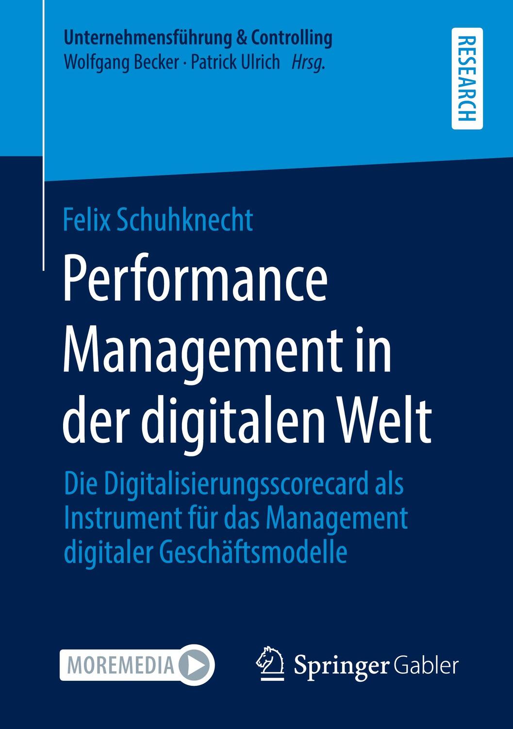 Cover: 9783658321765 | Performance Management in der digitalen Welt | Felix Schuhknecht