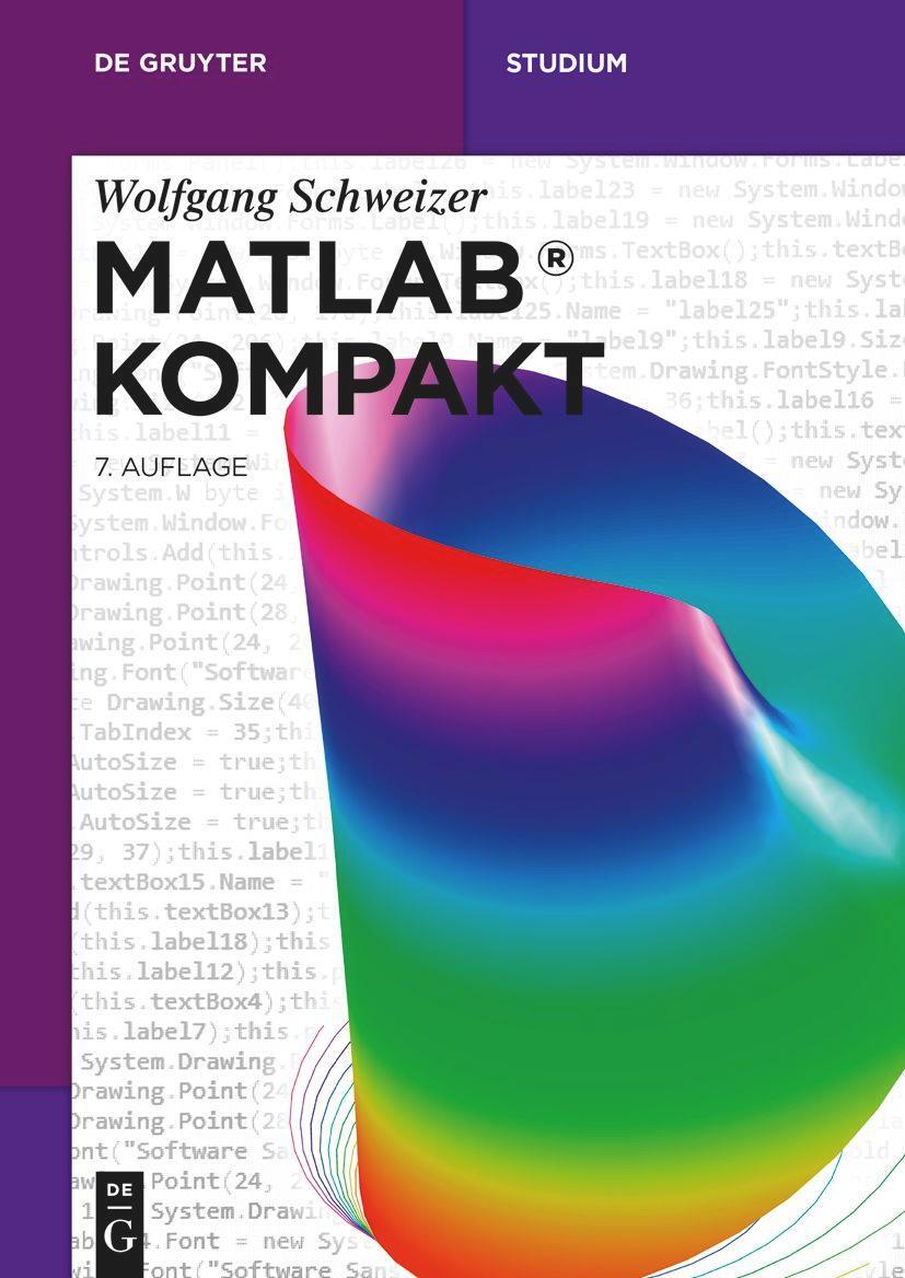 Cover: 9783110741704 | MATLAB® Kompakt | Wolfgang Schweizer | Taschenbuch | Deutsch | 2022