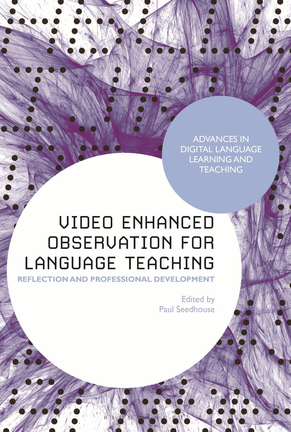 Cover: 9781350272316 | Video Enhanced Observation for Language Teaching: Reflection and...