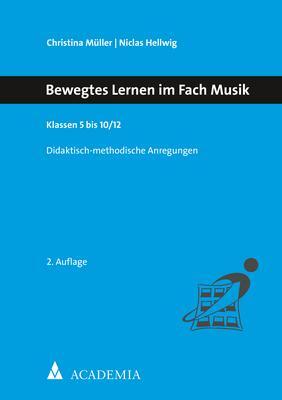 Cover: 9783896659521 | Bewegtes Lernen im Fach Musik. Klassen 5 bis 10/12 | Müller (u. a.)