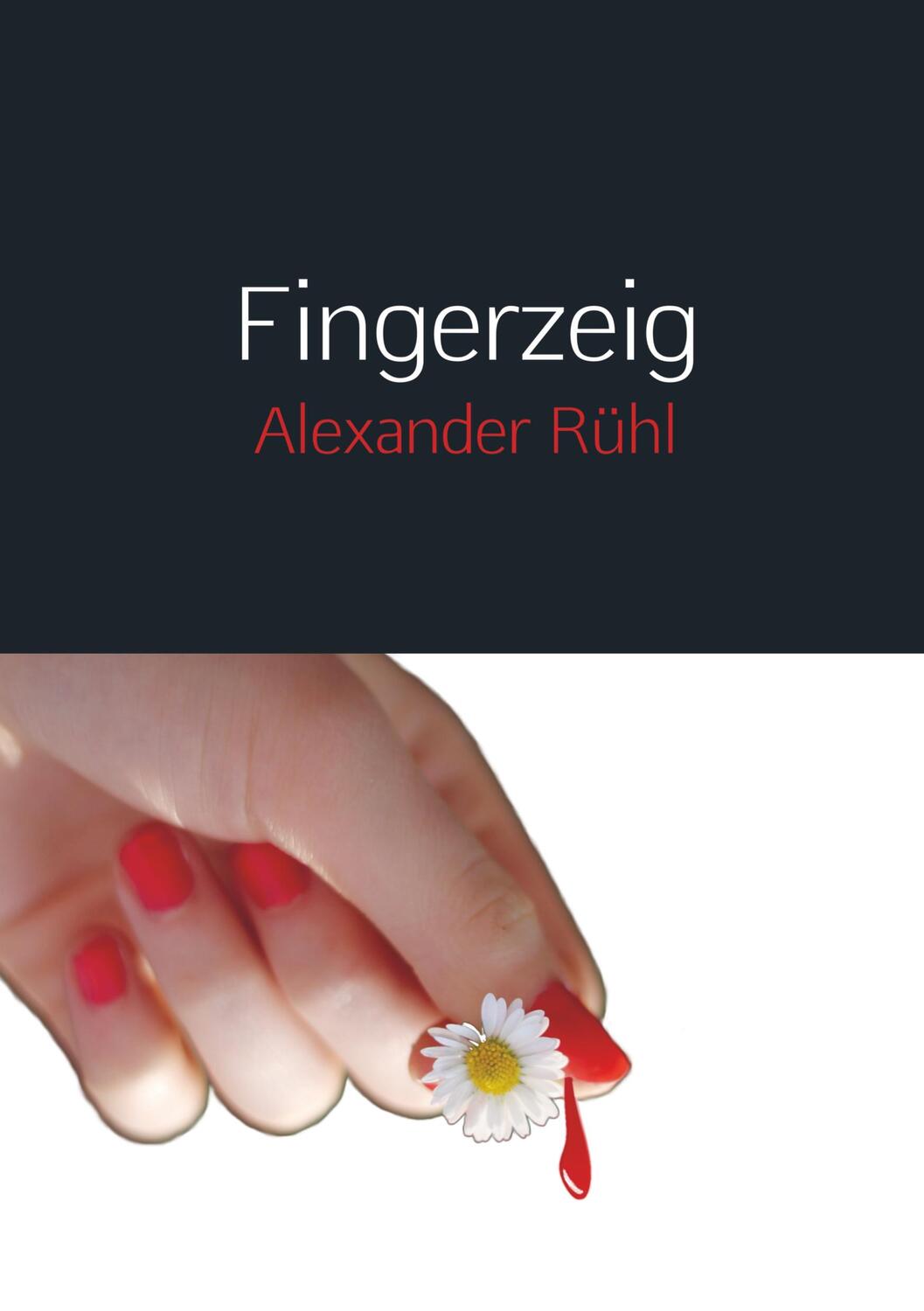 Cover: 9789463675314 | Fingerzeig | Alexander Rühl | Taschenbuch | Buchhandlung Flörsheimer