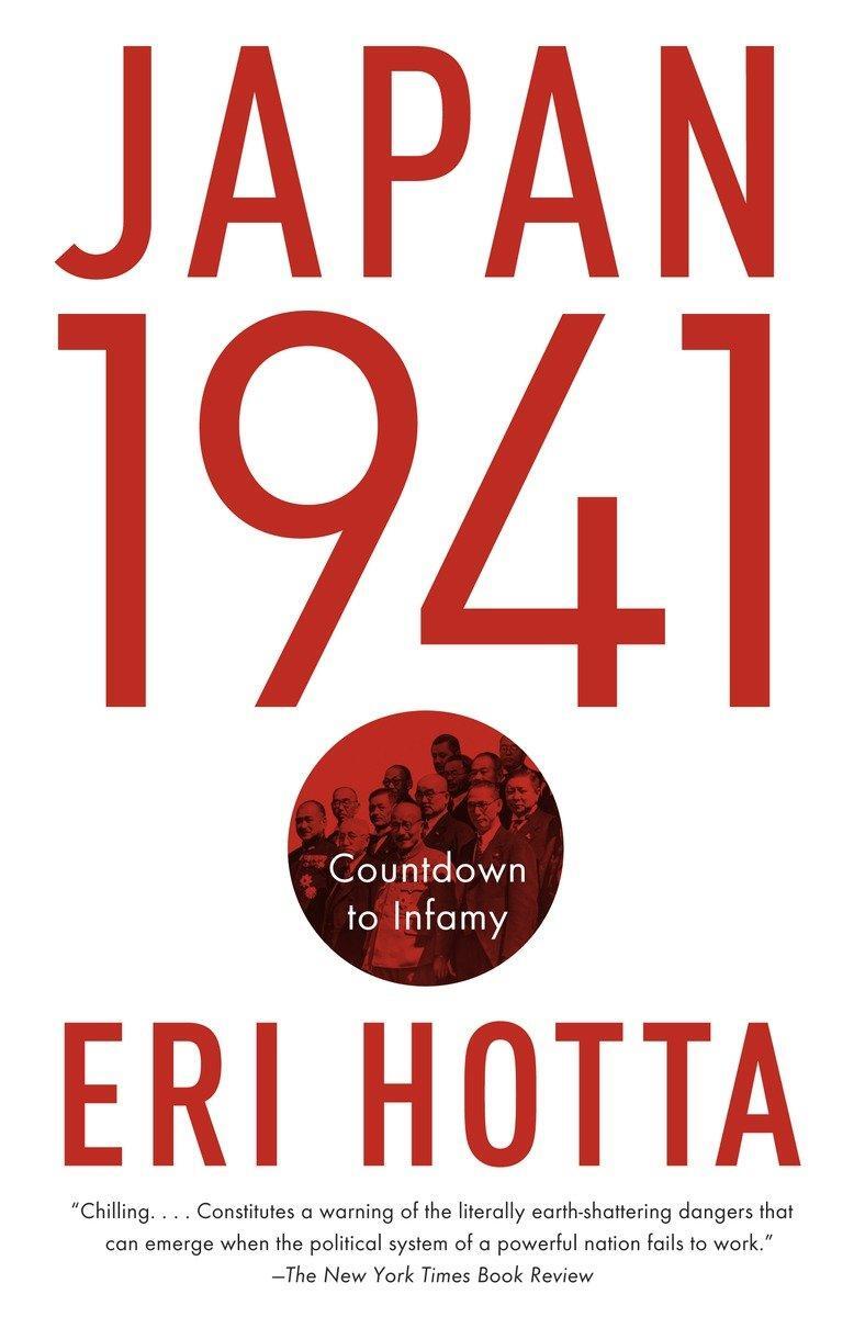 Cover: 9780307739742 | Japan 1941 | Countdown to Infamy | Eri Hotta | Taschenbuch | Englisch