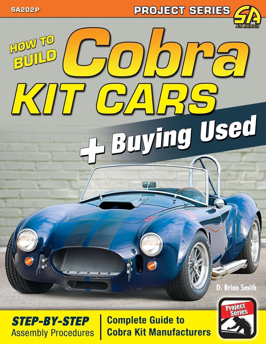 Cover: 9781613253878 | How to Build Cobra Kit Cars + Buying Used | D. Brian Smith | Buch