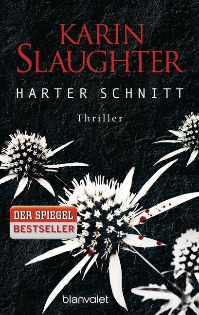 Cover: 9783442378173 | Harter Schnitt | Thriller | Karin Slaughter | Taschenbuch | 512 S.