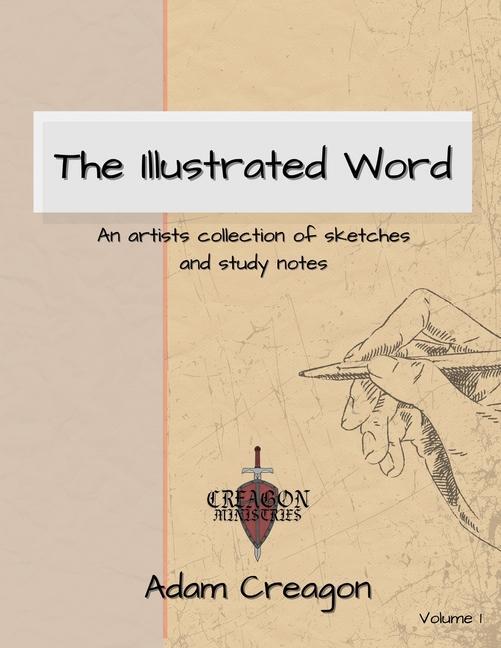 Cover: 9798989416646 | The Illustrated Word | Adam Creagon | Taschenbuch | Englisch | 2023
