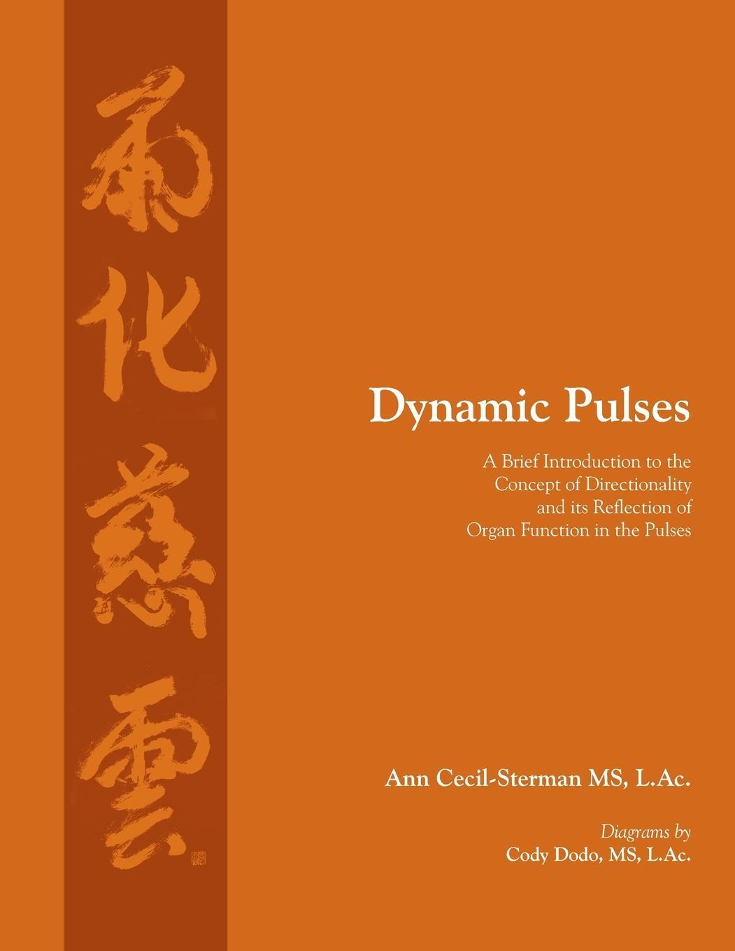 Cover: 9780983772040 | Dynamic Pulses | Ann Cecil-Sterman | Taschenbuch | Paperback | 2015