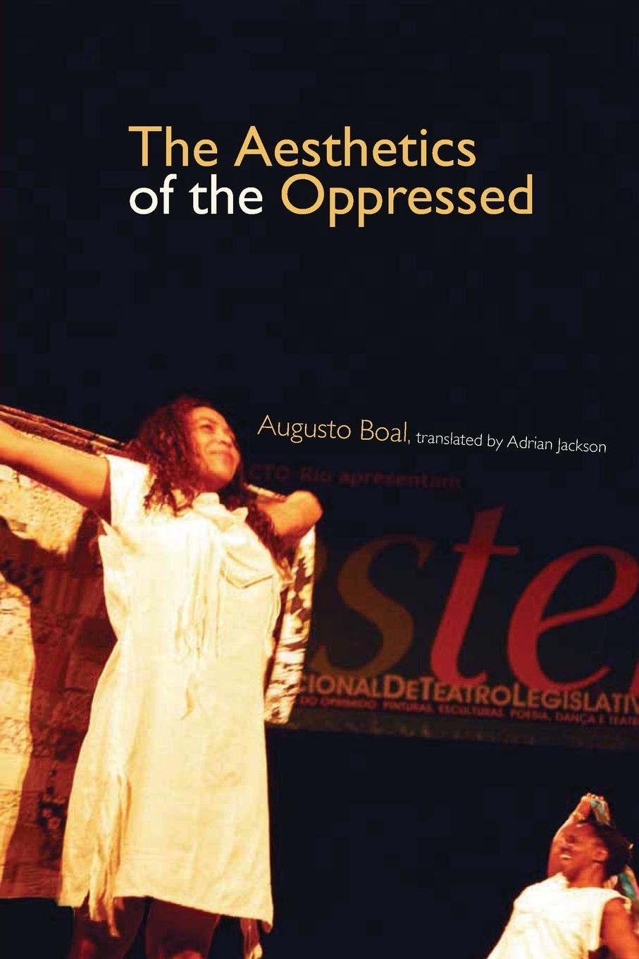 Cover: 9780415371773 | The Aesthetics of the Oppressed | Augusto Boal | Taschenbuch | 2006