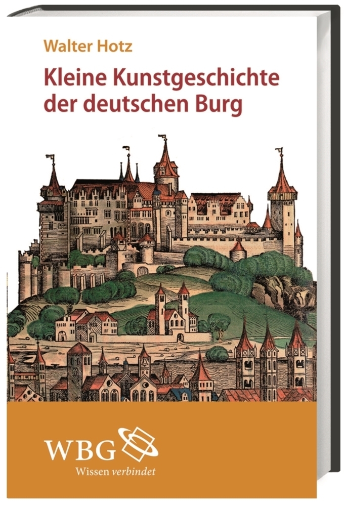 Cover: 9783534239818 | Kleine Kunstgeschichte der deutschen Burg | Walter Hotz | Buch | IX