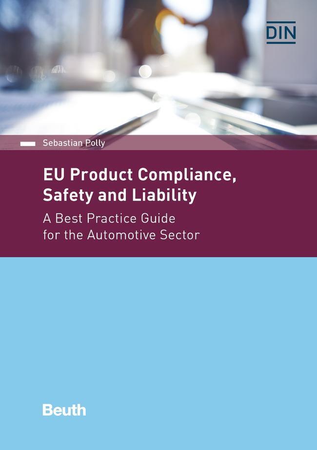 Cover: 9783410242475 | EU Product Compliance, Safety and Liability | Sebastian Polly | Buch