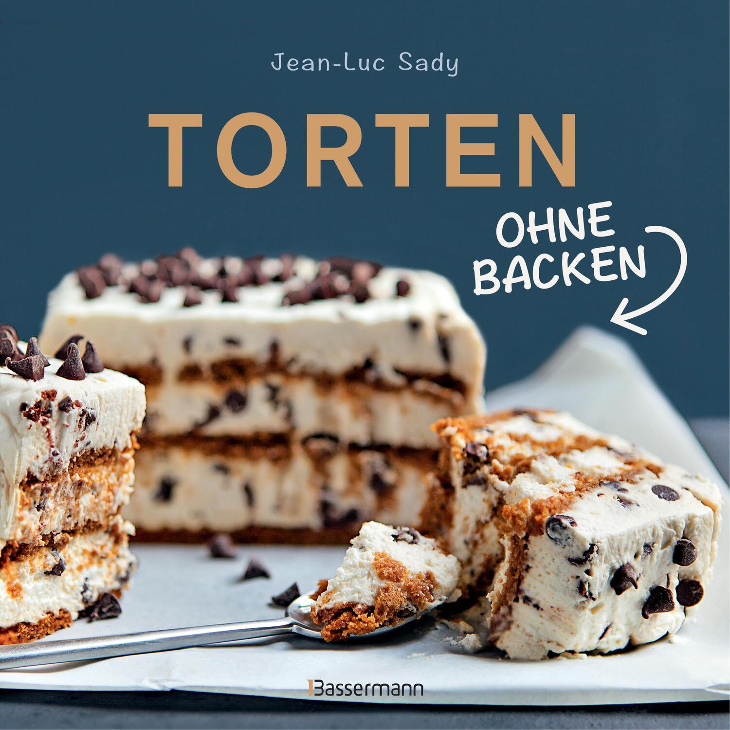 Cover: 9783809439417 | Torten ohne Backen | Jean-Luc Sady | Buch | 80 S. | Deutsch | 2018