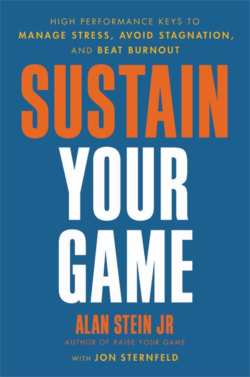 Cover: 9780306926259 | Sustain Your Game | Alan Stein Jr (u. a.) | Buch | Gebunden | Englisch
