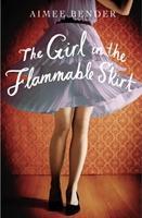 Cover: 9780099558842 | The Girl in the Flammable Skirt | Aimee Bender | Taschenbuch | 2012