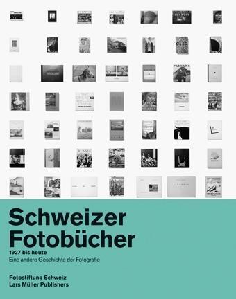 Cover: 9783037782606 | Schweizer Fotobücher 1927 bis heute | Buch | 576 S. | Deutsch | 2011