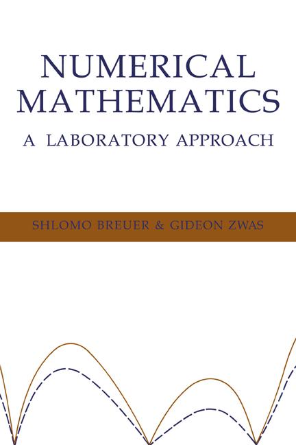 Cover: 9780521440400 | Numerical Mathematics | A Laboratory Approach | Shlomo Breuer (u. a.)