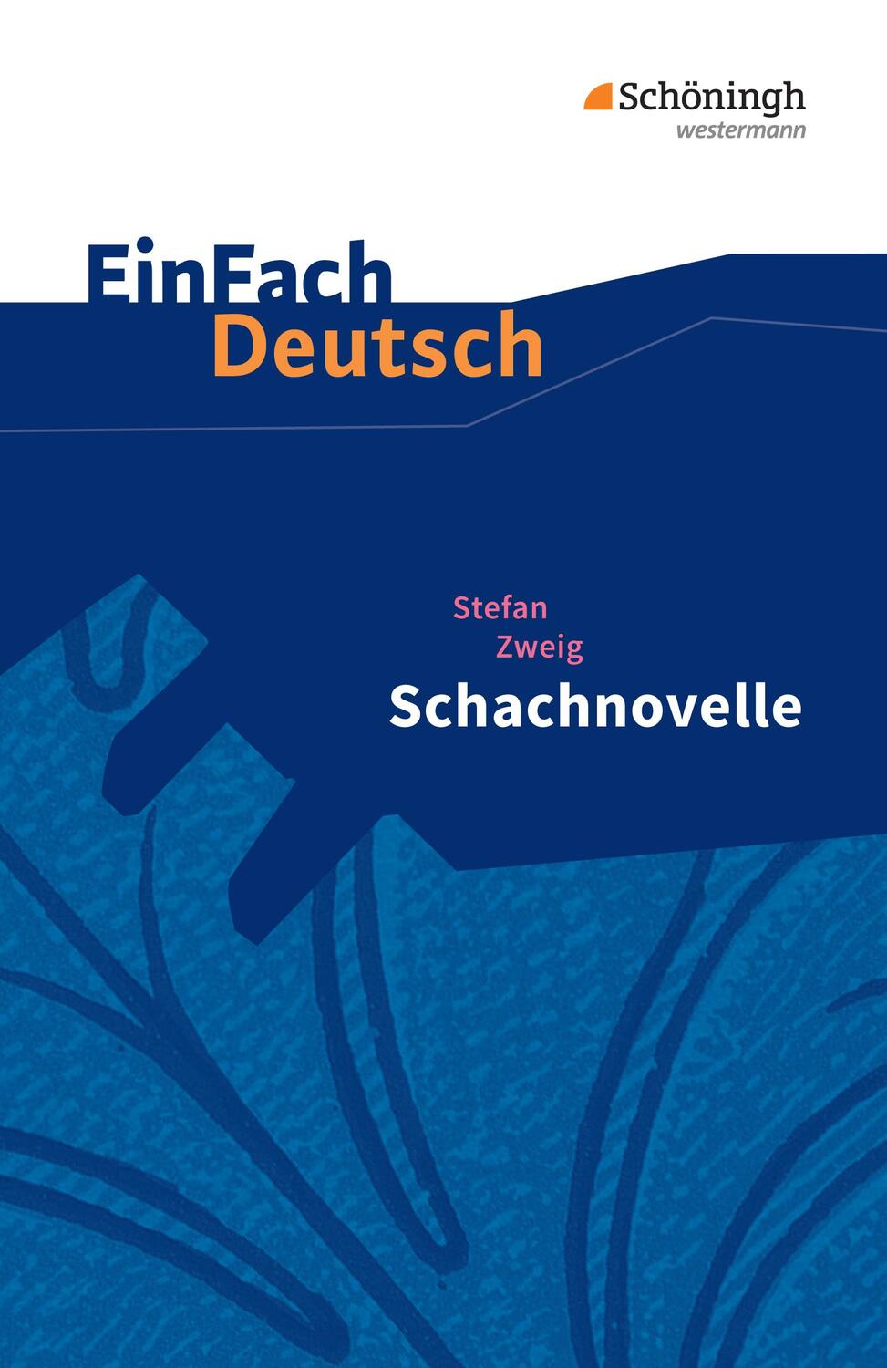 Cover: 9783140226806 | Schachnovelle. EinFach Deutsch Textausgaben | Gymnasiale Oberstufe.