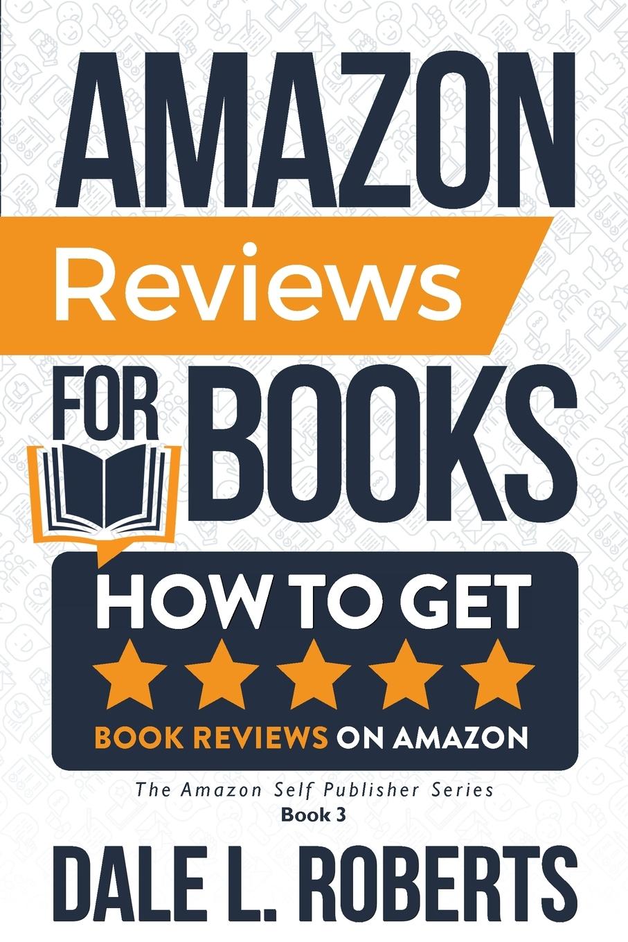 Cover: 9781950043187 | Amazon Reviews for Books | How to Get Book Reviews on Amazon | Roberts