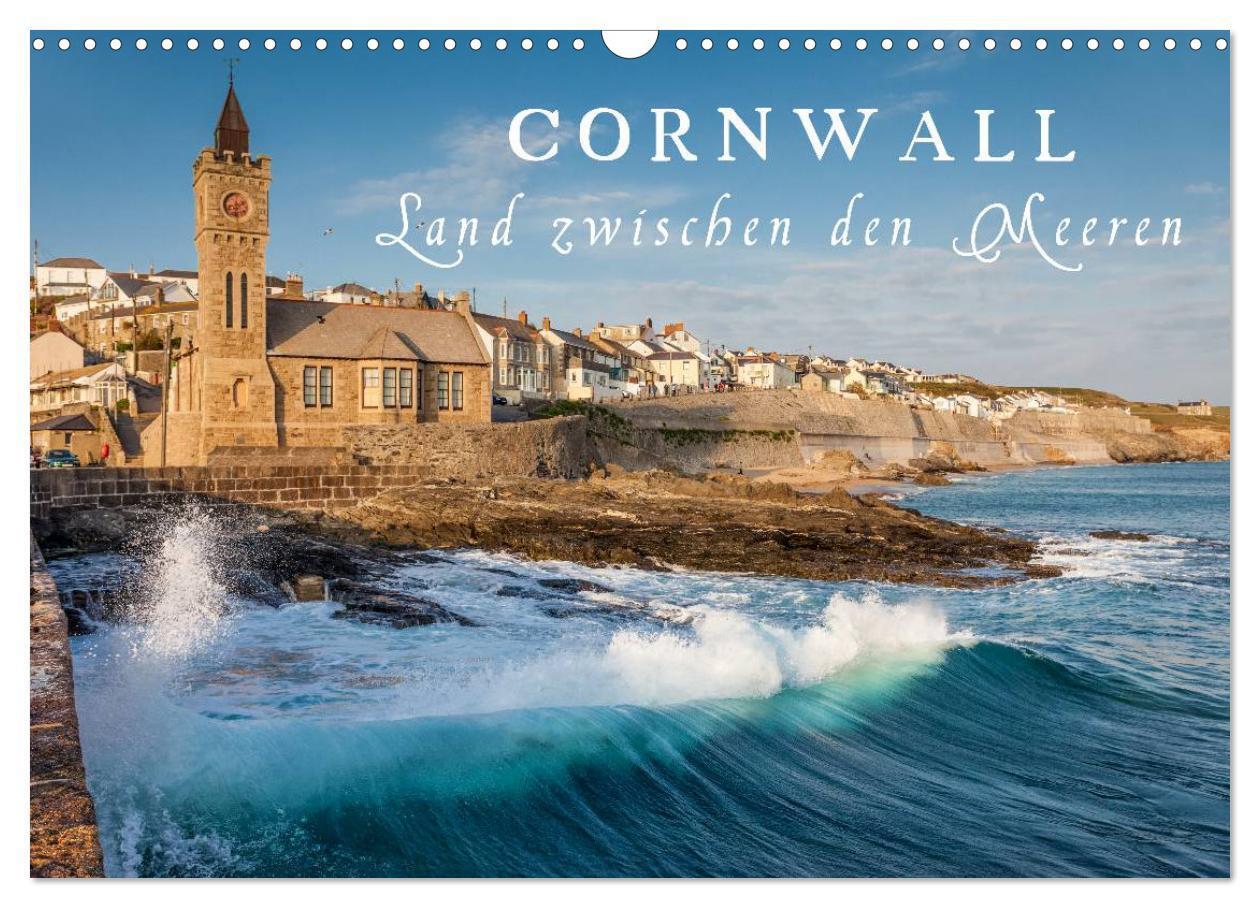 Cover: 9783383465529 | Cornwall - Land zwischen den Meeren (Wandkalender 2024 DIN A3...