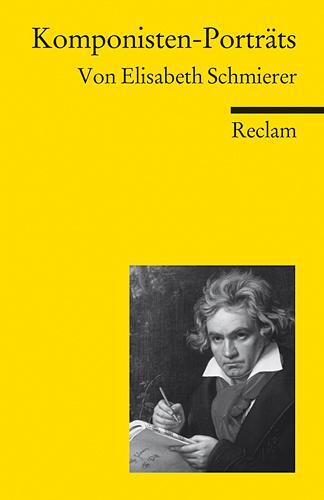 Cover: 9783150187654 | Komponisten-Porträts | Elisabeth Schmierer | Taschenbuch | Deutsch