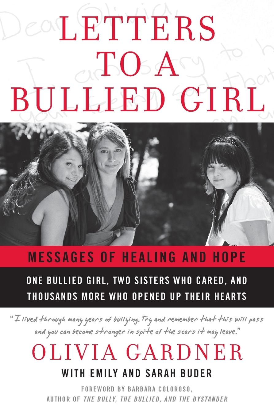 Cover: 9780061544620 | Letters to a Bullied Girl | Messages of Healing and Hope | Taschenbuch