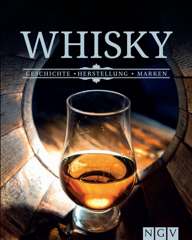 Cover: 9783625192213 | Whisky - Geschichte, Herstellung, Marken | Ulrike Lowis | Buch | 2022