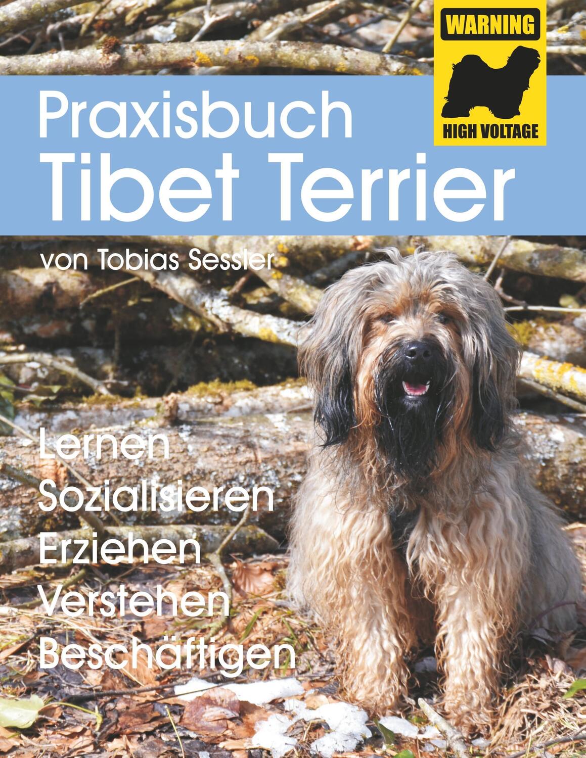 Cover: 9783752833423 | Praxisbuch Tibet Terrier | Tobias Sessler | Taschenbuch