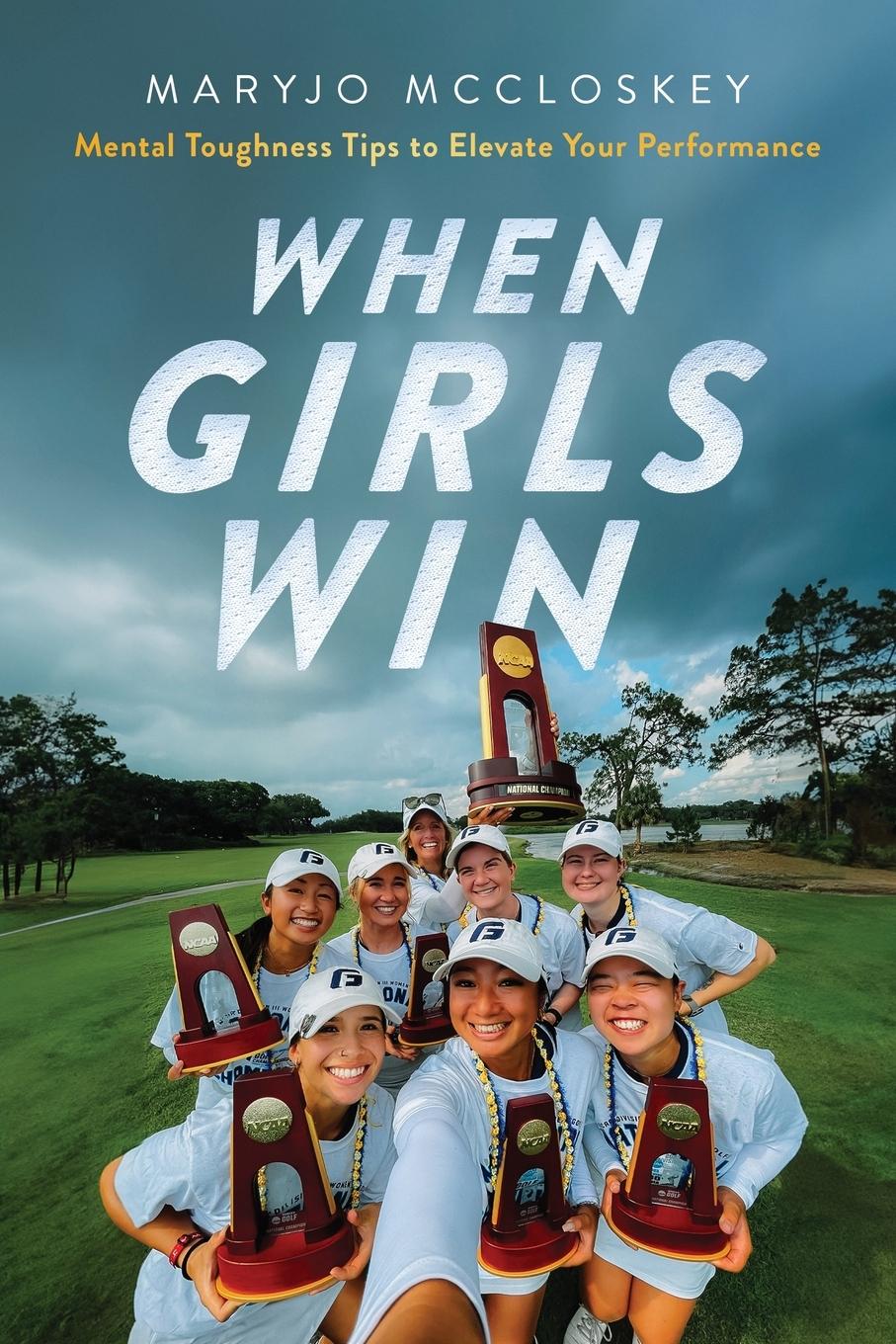 Cover: 9798988803911 | When Girls Win | Mccloskey | Taschenbuch | Englisch | 2023