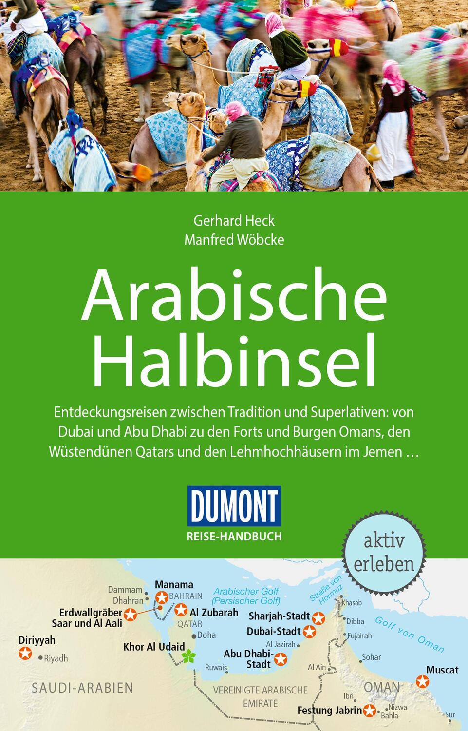 Cover: 9783616016122 | DuMont Reise-Handbuch Reiseführer Arabische Halbinsel | Heck (u. a.)