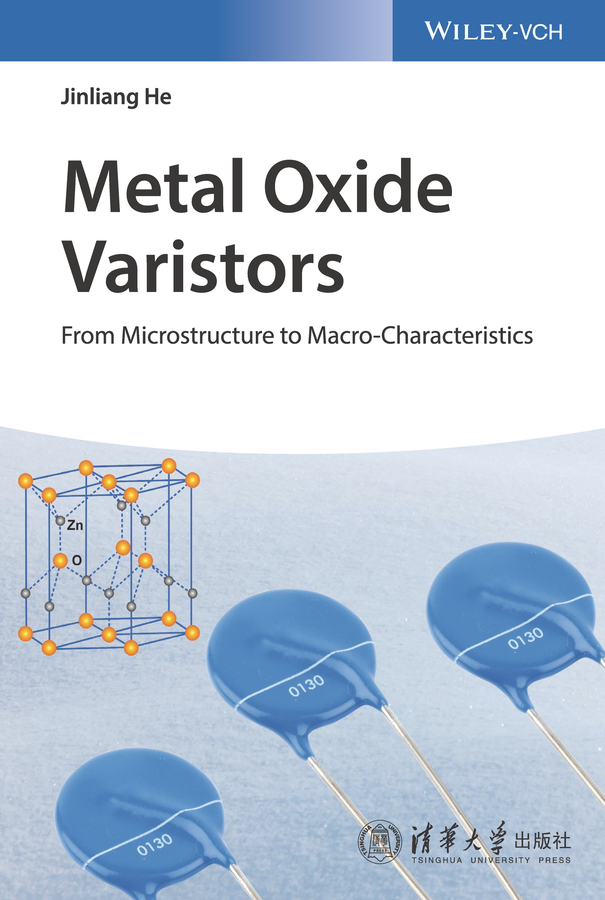 Cover: 9783527333820 | Metal Oxide Varistors | From Microstructure to Macro-Characteristics