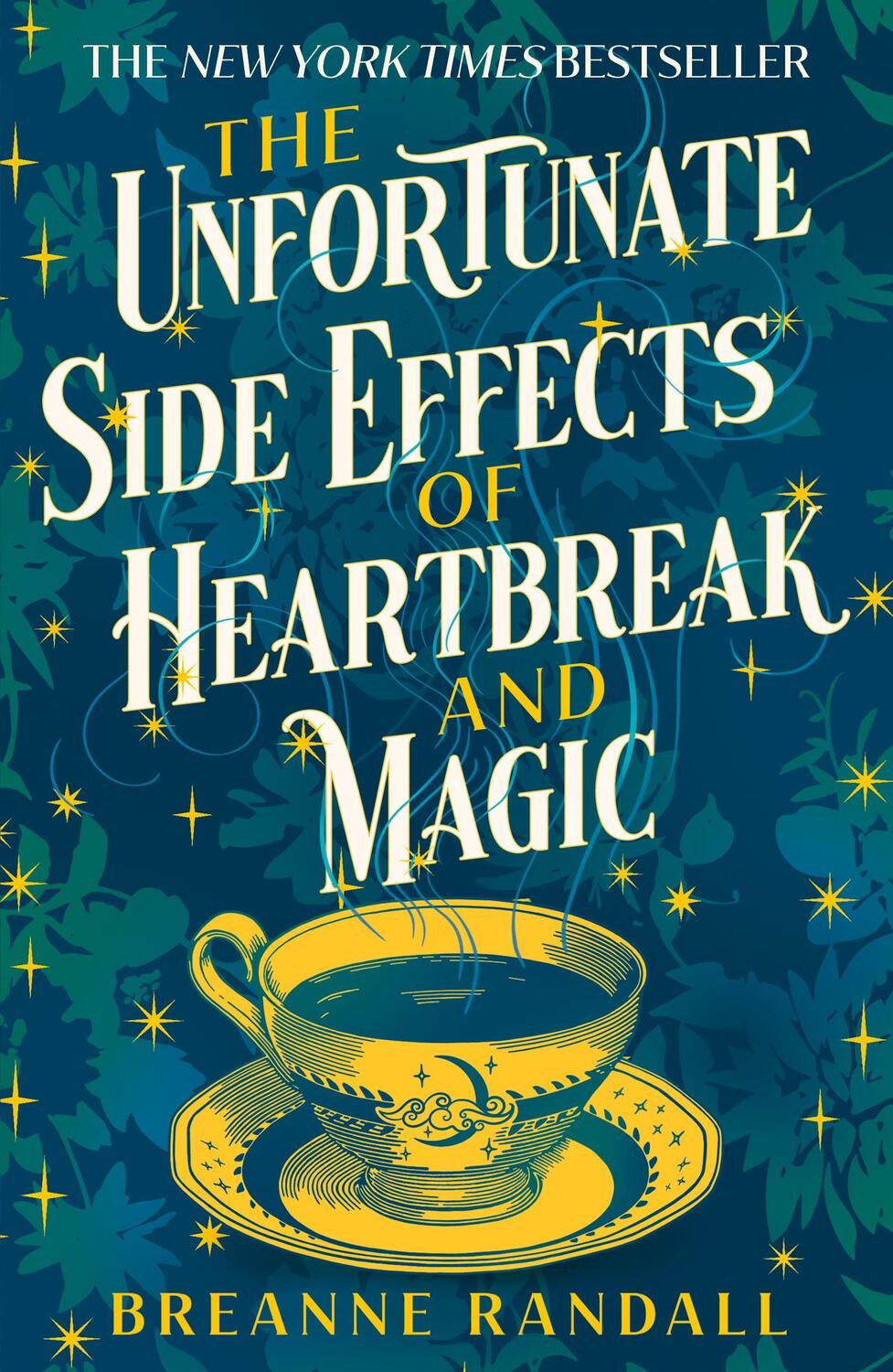 Cover: 9781035904884 | The Unfortunate Side Effects of Heartbreak and Magic | Breanne Randall