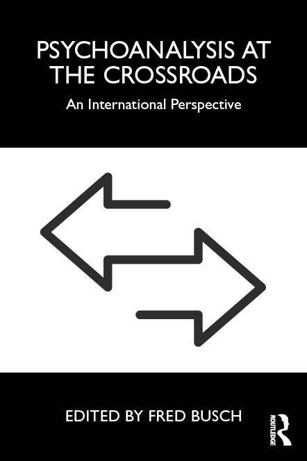 Cover: 9781032375502 | Psychoanalysis at the Crossroads | An International Perspective | Buch