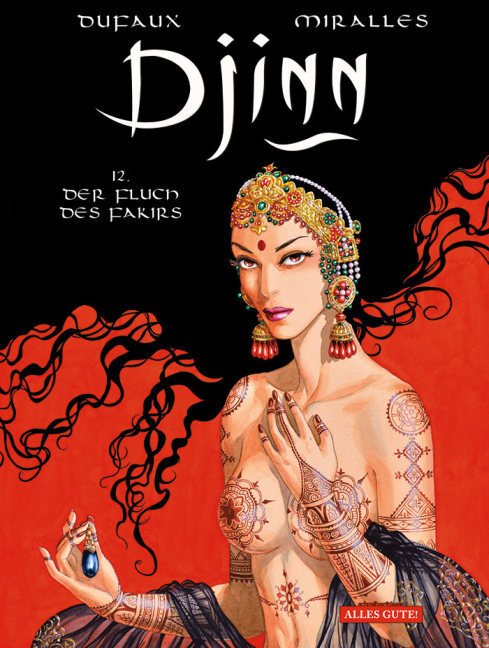 Cover: 9783943808612 | Djinn - Der Fluch des Fakirs | Jean Dufaux (u. a.) | Buch | 2014