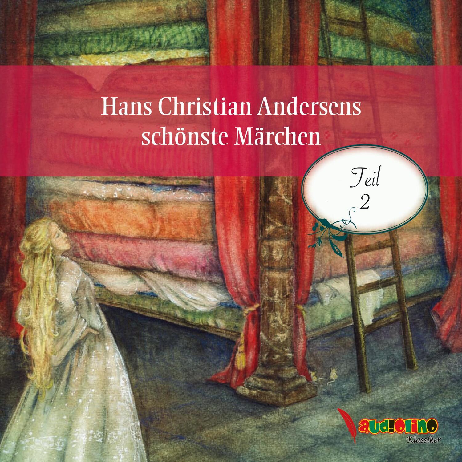 Cover: 9783867372954 | Hans Christian Andersens schönste Märchen. Teil 2 | Teil 2 | Andersen